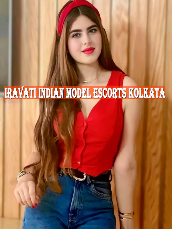 Iravati Indian Model Escorts Kolkata