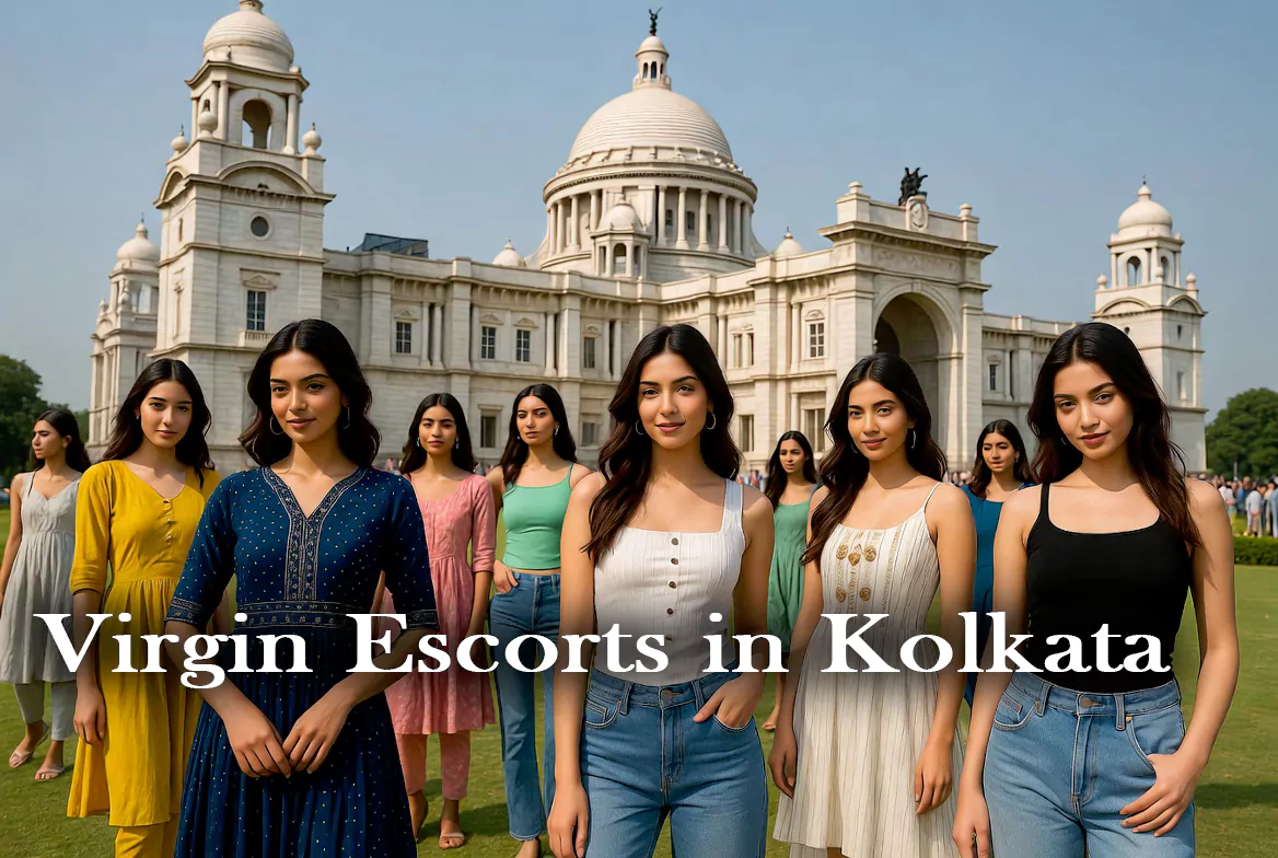 Virgin Escort Girl in Kolkata